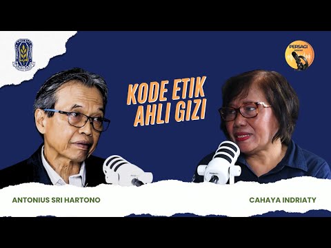 Kode Etik Ahli Gizi | PERSAGI Kabupaten Bangkalan PODCAST Eps. 14
